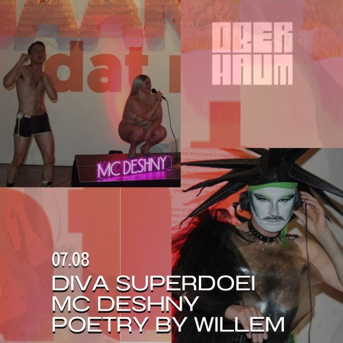 Diva Superdoei + MC Deshny + Poetry by Willem on the OBERHAUM PRIDE SPECIAL artwork