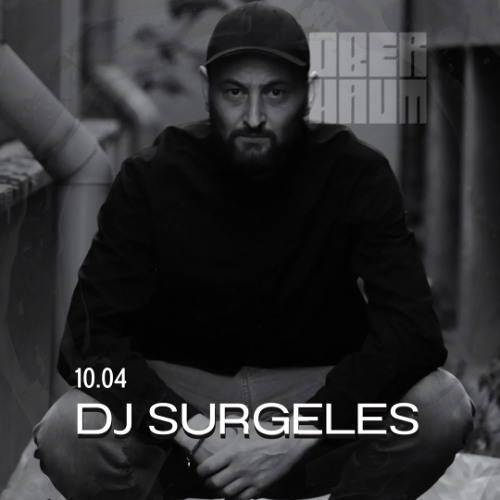 DJ Surgeles on the OBERHAUM x UNDISCLOSED artwork