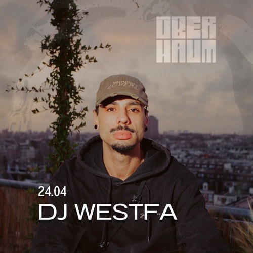 DJ Westfa on the OBERHAUM artwork