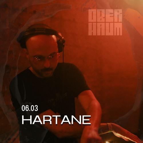 Hartane on the OBERHAUM artwork