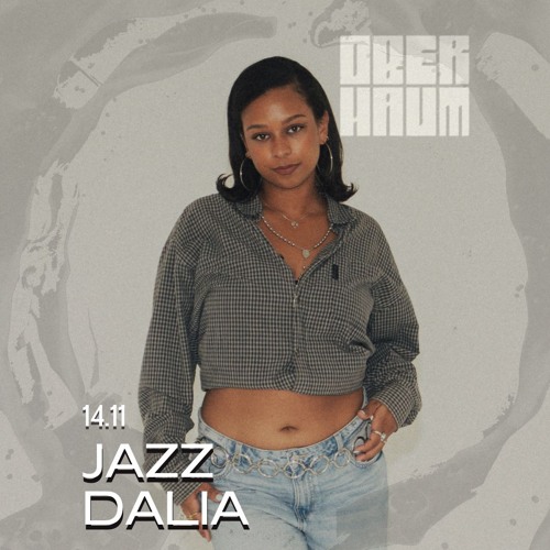 Jazz Dalia on the OBERHAUM artwork