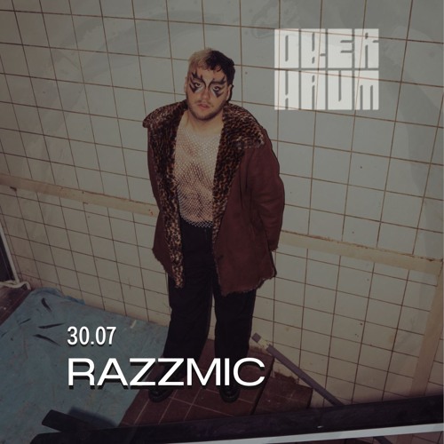 Razzmic on the OBERHAUM artwork