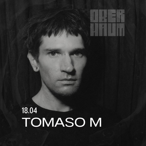 Tomaso M on the OBERHAUM x SOBER artwork