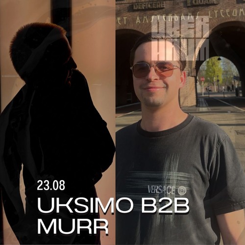Uksimo b2b murr on the OBERHAUM at Tolhuistuin artwork